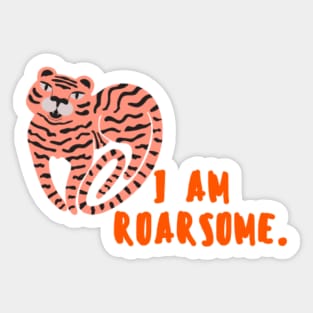 I am Roarsome Sticker